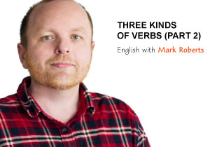  Three Kinds of Verbs (Part 2)